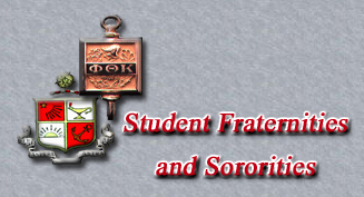 Student Fraternities and Sororities